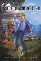 Secondary: One survivor of our timeline. And it's the wrong guy. B0H1T2232V Book Cover