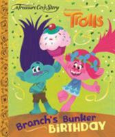 TC - Branch's Bunker Birthday 1910114405 Book Cover