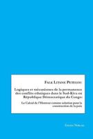 Logiques Et M�canismes de la Permanence Des Conflits Ethniques Dans Le Sud-Kivu En R�publique D�mocratique Du Congo 396203031X Book Cover
