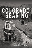Colorado Searing: A Harley Fremont Novel B08YS633WZ Book Cover