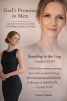 God’s Promises to Men: A 32-Day Devotional Journey of Healing, Identity, and Hope B0GWN16HBB Book Cover