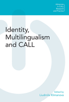 Identity, Multilingualism and Call 1800500793 Book Cover