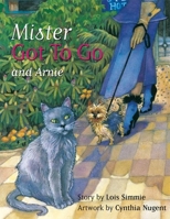 Mister got to go and Arnie 0889954860 Book Cover