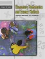 Elementary Mathematics and Science Methods: Inquiry Teaching and Learning 0534515797 Book Cover