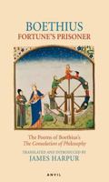 The Poems of Boethius' The Consolation of Philosophy 0856464031 Book Cover