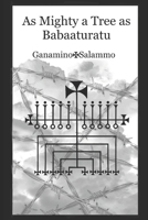 As Mighty a Tree as Babaaturatu B0CQVQJRDQ Book Cover