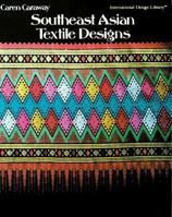 Southeast Asian Textile Designs (International Design Library) 0880450347 Book Cover
