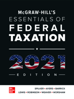 Loose Leaf for McGraw-Hill's Essentials of Federal Taxation 2021 Edition 1260432963 Book Cover