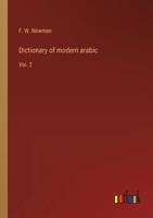 Dictionary of modern arabic: Vol. 2 3368119826 Book Cover