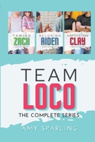 Team Loco: The Complete Series B098WK4KK8 Book Cover