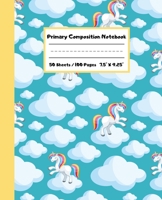 Primary Composition Notebook: Cute Unicorn Cloud Primary Ruled Journal for K-2 Handwriting Practice Paper Blank Space for Drawing Draw and Write Journal for Kids Blank Story Paper Book 1691068454 Book Cover