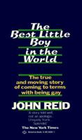 The Best Little Boy in the World: The Maturing of John Reid