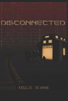 Disconnected 109168541X Book Cover