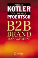 B2B Brand Management 3540253602 Book Cover