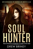 Soul Hunter (Assassin Hunter) B088B6BML8 Book Cover