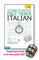 Fast-Track Italian. Elisabeth Smith 1444100394 Book Cover