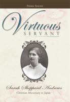 Virtuous Servant 1577364163 Book Cover