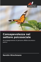 Consapevolezza nel settore psicosociale (Italian Edition) 6209734391 Book Cover