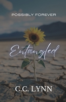 Entangled: Discreet Cover Special Edition (Possibly Forever Author's Edition) B0F3XX61CY Book Cover