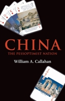 China: The Pessoptimist Nation 0199604398 Book Cover