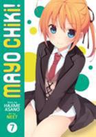 Mayo Chiki! Vol. 7 1626920494 Book Cover