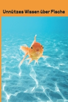 Unnützes Wissen über Fische B0FXHP966Q Book Cover