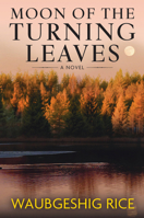 Moon of the Turning Leaves 142051721X Book Cover