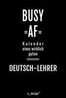 Kalender 2020 f�r Deutsch-Lehrer: Wochenplaner / Tagebuch / Journal f�r das ganze Jahr: Platz f�r Notizen, Planung / Planungen / Planer, Erinnerungen und Spr�che 1708513027 Book Cover