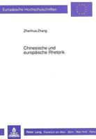 Chinesische Und Europaeische Rhetorik: Ein Vergleich in Grundzuegen 3631432836 Book Cover