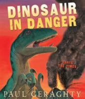 Dinosaur in Danger 0764157329 Book Cover