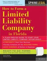 How to Form a Limited Liability Company in Florida 1572482036 Book Cover