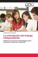 La Orientacion del Trabajo Independiente 3659085367 Book Cover