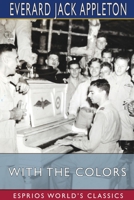 With the Colors (Esprios Classics) 1034483943 Book Cover