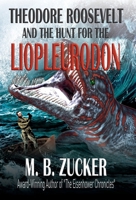 Liopleurodon: The Master of the Deep B0BCMCCNWW Book Cover
