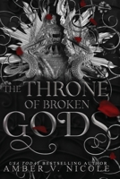 The Throne of Broken Gods B0C44VLTY6 Book Cover