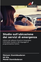 Studio sull'ubicazione dei servizi di emergenza (Italian Edition) 6208299578 Book Cover