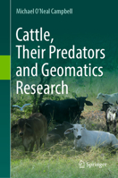 Cattle, Their Predators and Geomatics Research 3031973623 Book Cover