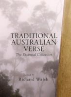 Traditional Australian Verse: The Essential Collection 1742371388 Book Cover