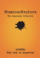 Mission: Explore 1904872336 Book Cover