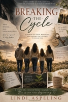 Breaking the cycle B0H9M1TWWT Book Cover