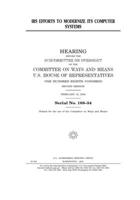 IRS efforts to modernize its computer systems 1670848701 Book Cover