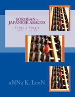 Soroban = Japanese Abacus 1499392737 Book Cover