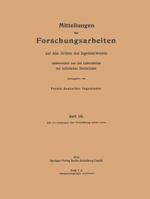 Mitteilungen Uber Forschungsarbeiten: Auf Dem Gebiete Des Ingenieurwesens 3662016974 Book Cover