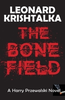 The Bone Field B07TBJKNHN Book Cover