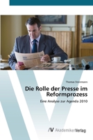 Die Rolle der Presse im Reformprozess 363941750X Book Cover