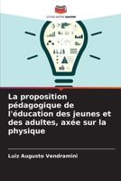 La proposition pédagogique de l'éducation des jeunes et des adultes, axée sur la physique 6207248759 Book Cover
