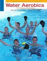 Water Aerobics for Fitness and Wellness (The Wadsworth Activities Series) 0534581064 Book Cover
