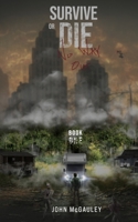 Survive or Die No Way Out B0BWD6FKG6 Book Cover
