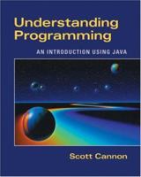 Understanding Programming: An Introduction Using Java 0534389333 Book Cover