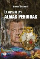 La Lista de Las Almas Perdidas 1944278702 Book Cover